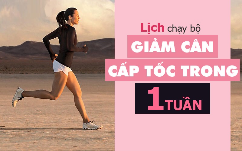 Lịch Chạy Bộ Giảm Cân